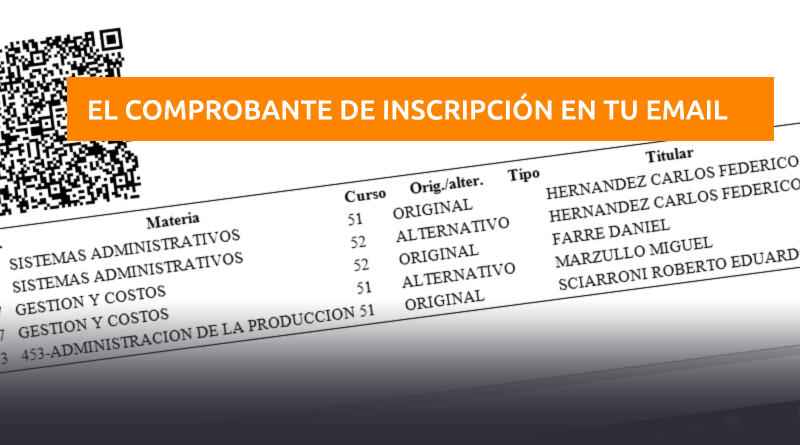 El comprobante de inscripción en tu Email