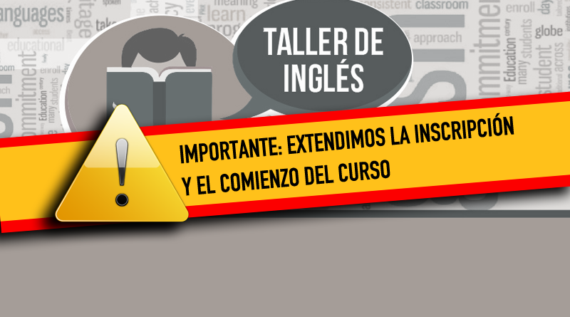 1 al 29/3: inscripción a Talleres de Inglés