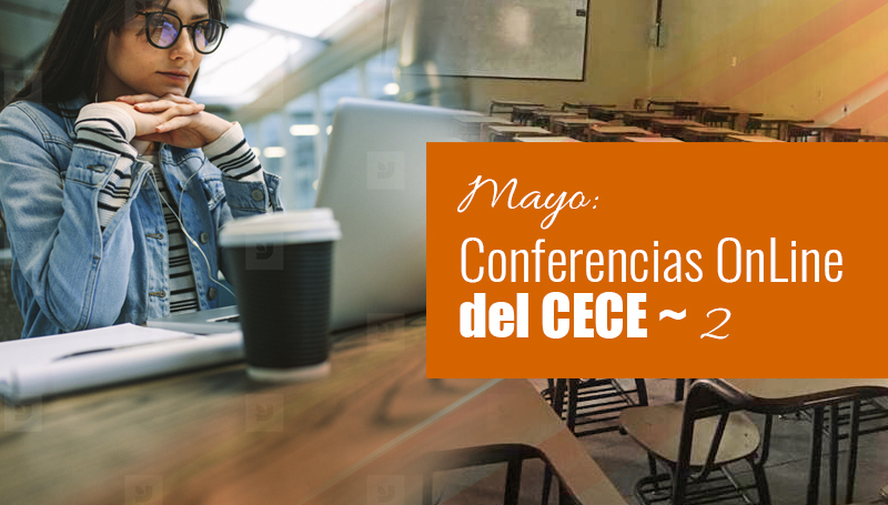 Conferencias OnLine ~ MAYO ll