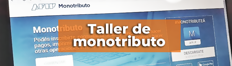 Taller de Monotributo – 10 y 17 de Sept